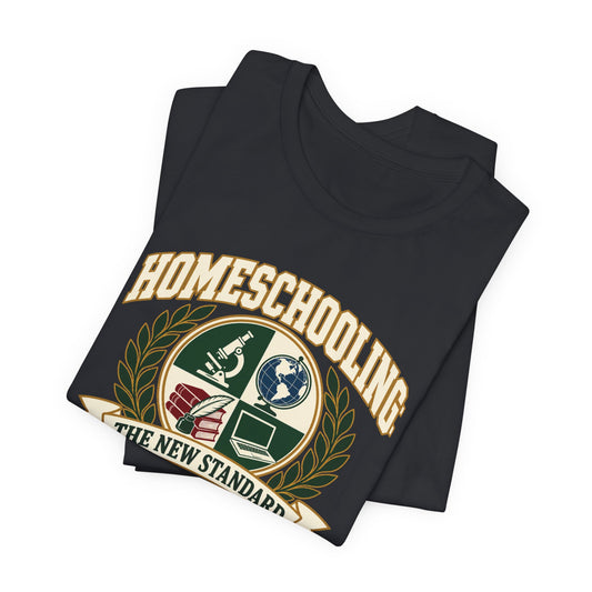 Homeschooling: The New Standard