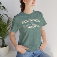 Raise Thinkers Not Test Takers